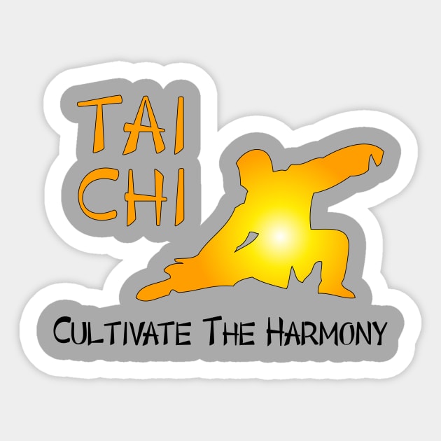 Tai Chi - Cultivate The Harmony Sticker by TaiChiQiGong